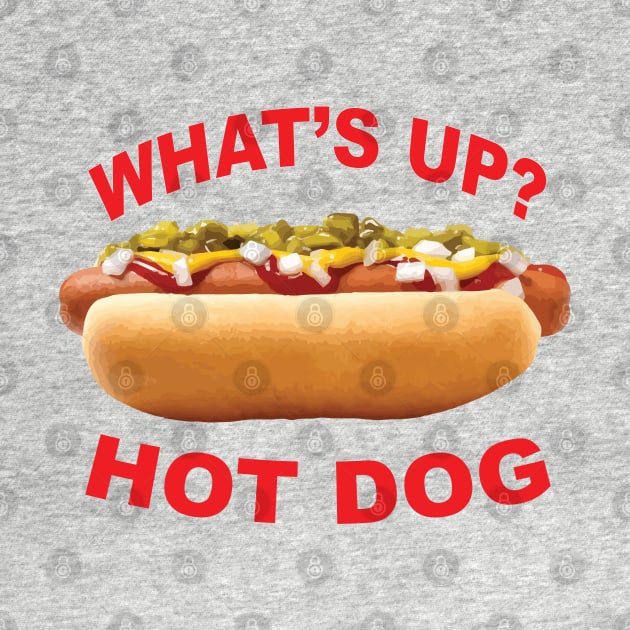 What's Up Hot Dog? by squareversesine